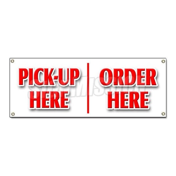 PICK-UP HERE ORDER HERE BANNER SIGN hamburger pizza french fry ice cream